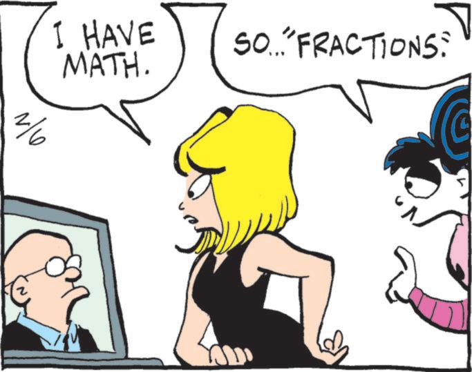 Fictional character OCR: I HAVE MATH. 2/6 SO..." FRACTIONS: I HAVE MATH . 2/6 SO ... " FRACTIONS :