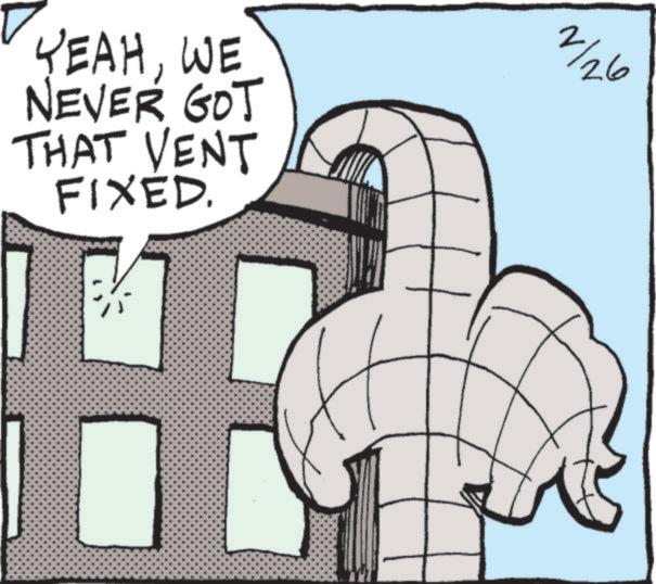 Fiction OCR: YEAHWE NEVER GOT THAT VENT FIXED. H 2/26 YEAHWE NEVER GOT THAT VENT FIXED . H 2/26