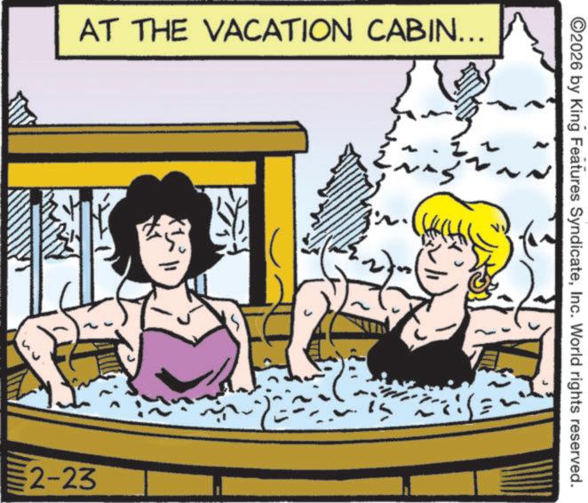 Clip art OCR: AT THE VACATION CABIN... 2-23 ©2026 by King Features SyndicateInc. World rights reserved. AT THE VACATION CABIN ... 2-23 © 2026 by King Features SyndicateInc. World rights reserved .