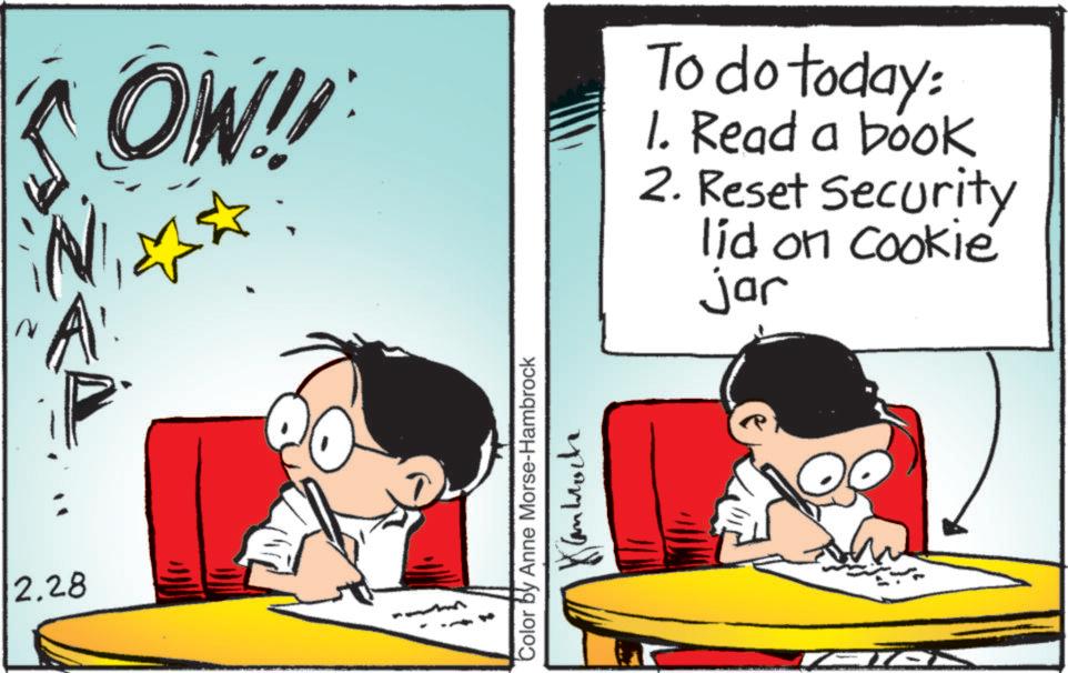 Publication OCR: 2.28 <OW!!! To do today: 1. Read a book 2. Reset Security lid on cookie jar Color by Anne Morse-Hambrock Kanbrock 2.28 < OW !!! To do today : 1. Read a book 2. Reset Security lid on cookie jar Color by Anne Morse - Hambrock Kanbrock