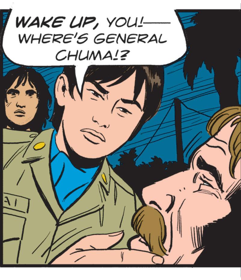 Pleased OCR: WAKE UPYOU!- WHERE'S GENERAL CHUMA!? }(1 A1 WAKE UPYOU ! - WHERE'S GENERAL CHUMA !? } ( 1 A1
