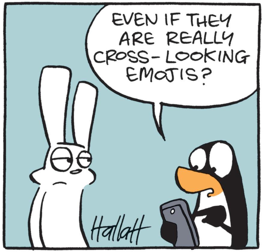 Fictional character OCR: EVEN IF THEY ARE REALLY CROSS-LOOKING EMOJIS? Hallatt EVEN IF THEY ARE REALLY CROSS - LOOKING EMOJIS ? Hallatt