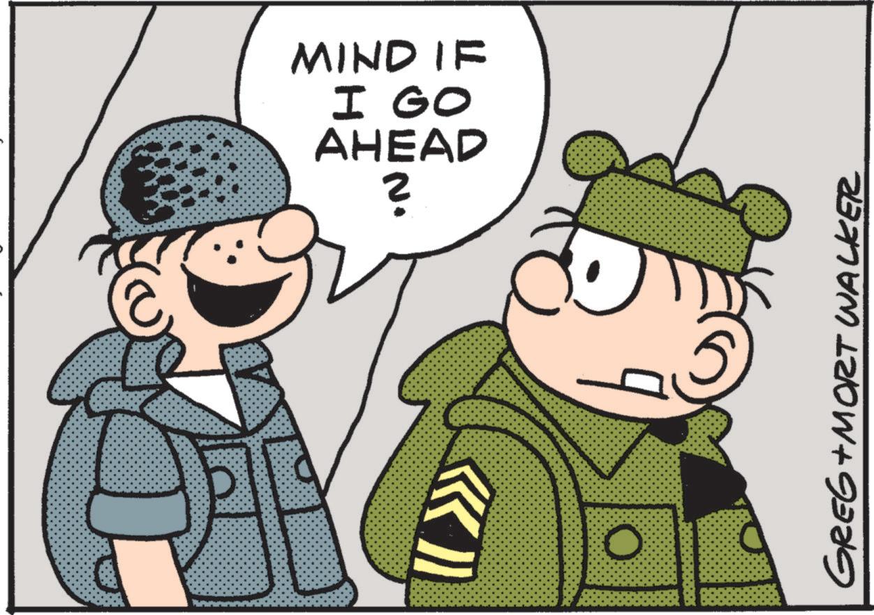 Fictional character OCR: MIND IF I GO AHEAD N. O GREG+MORT WALKER MIND IF I GO AHEAD N. O GREG + MORT WALKER