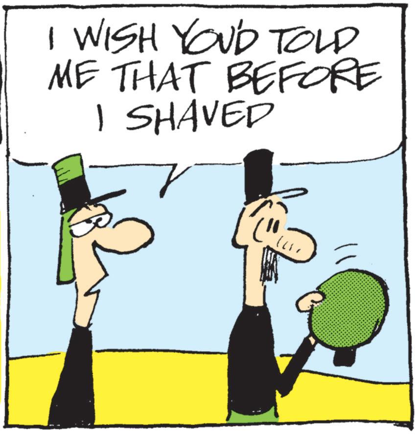 Photo caption OCR: I WISH YOU'D TOLD ME THAT BEFORE I SHAVED I WISH YOU'D TOLD ME THAT BEFORE I SHAVED