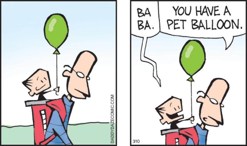 Animated cartoon OCR: DADDYDAZECOMIC.COM 3/10 BA BA. YOU HAVE A PET BALLOON. DADDYDAZECOMIC.COM 3/10 BA BA . YOU HAVE A PET BALLOON .
