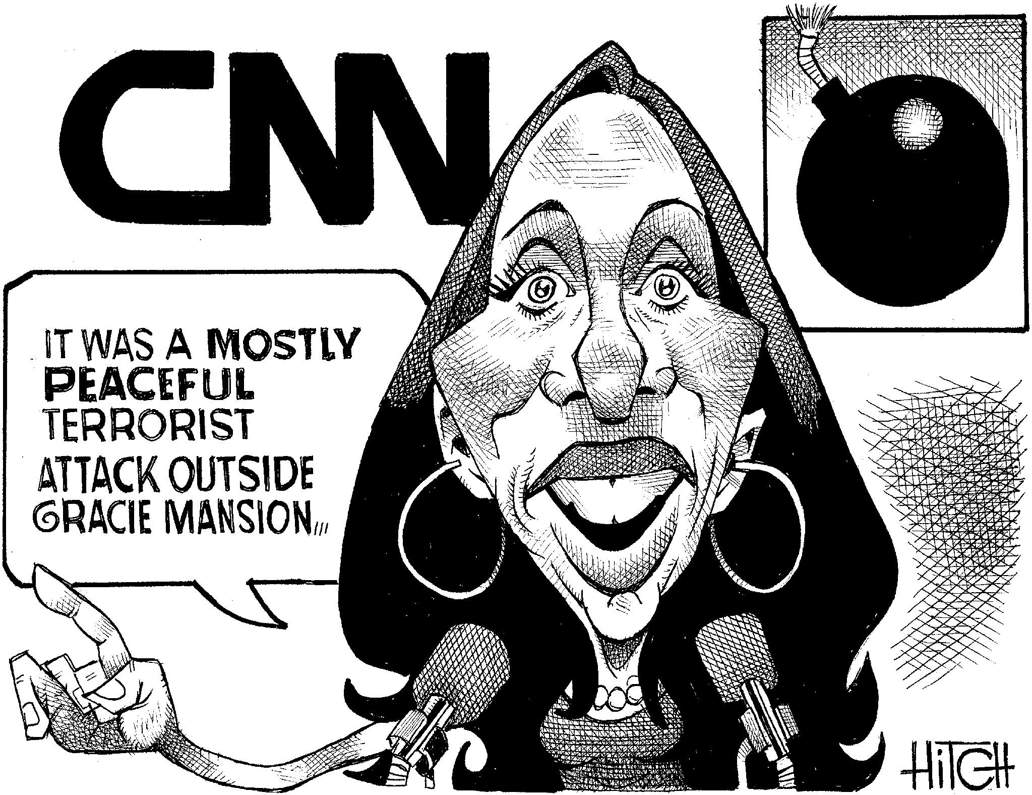 Fiction OCR: CNNV M IT WAS A MOSTLY PEACEFUL TERRORIST ATTACK OUTSIDE GRACIE MANSION Hilell CNNV M IT WAS A MOSTLY PEACEFUL TERRORIST ATTACK OUTSIDE GRACIE MANSION Hilell