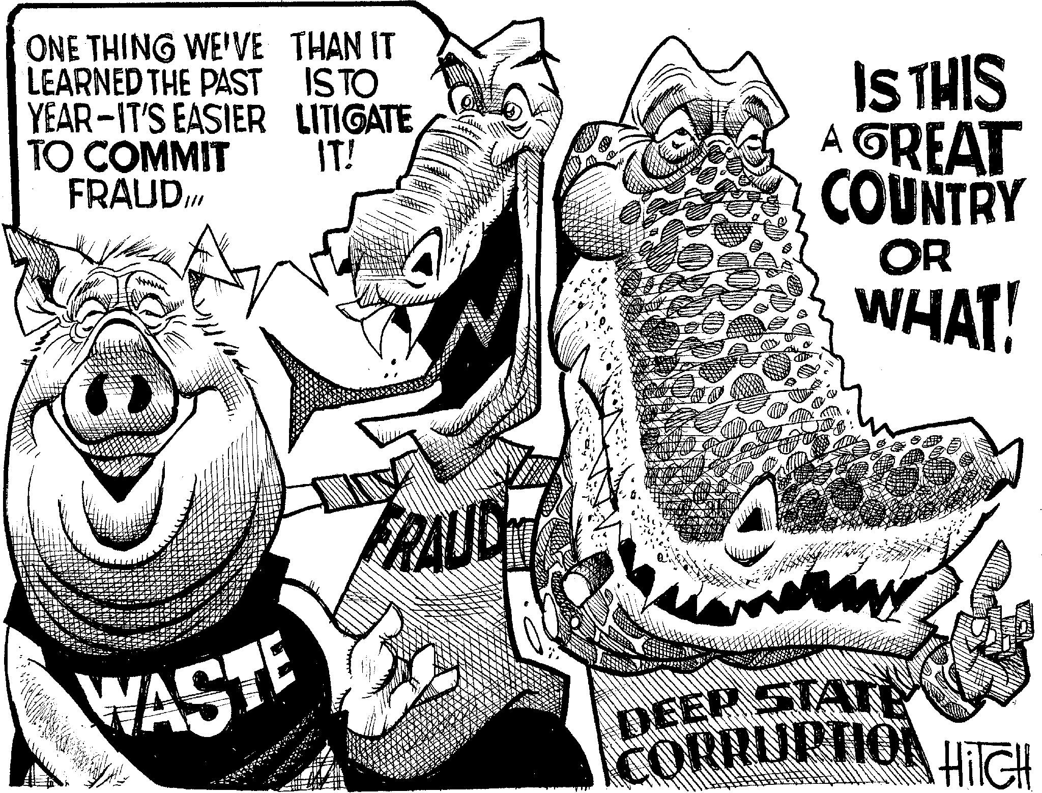 Fiction OCR: ISTO ONE THING WE'VE THAN IT LEARNED THE PAST YEAR-IT'S EASIER LITIGATE TO COMMIT FRAUD.II/ www WASTE IT! FRAUD IS THIS A GREAT COUNTRY OR WHAT! DEER STATE CORRUPTION. ISTO ONE THING WE'VE THAN IT LEARNED THE PAST YEAR - IT'S EASIER LITIGATE TO COMMIT FRAUD.II / www WASTE IT ! FRAUD IS THIS A GREAT COUNTRY OR WHAT ! DEER STATE CORRUPTION .