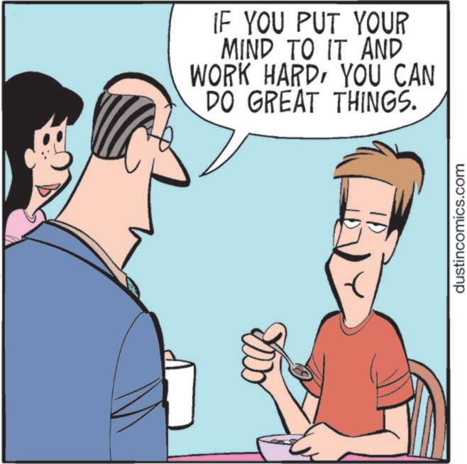 Animation OCR: IF YOU PUT YOUR MIND TO IT AND WORK HARDYOU CAN DO GREAT THINGS. dustincomics.com IF YOU PUT YOUR MIND TO IT AND WORK HARDYOU CAN DO GREAT THINGS . dustincomics.com