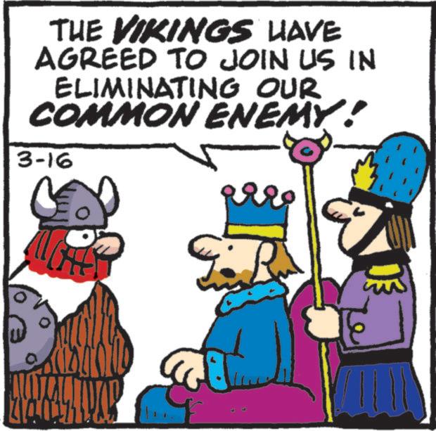 Poster OCR: THE VIKINGS HAVE AGREED TO JOIN US IN ELIMINATING OUR COMMON ENEMY! 3-16 0 THE VIKINGS HAVE AGREED TO JOIN US IN ELIMINATING OUR COMMON ENEMY ! 3-16 0