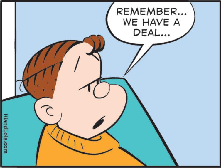 Fiction OCR: HiandLois.com REMEMBER... WE HAVE A DEAL... ||HiandLois.com REMEMBER ... WE HAVE A DEAL ... ||