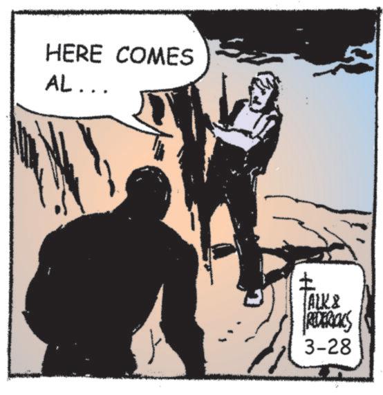 Publication OCR: HERE COMES AL... ? TALK & REDERICKS 3-28 HERE COMES AL ... ? TALK & REDERICKS 3-28