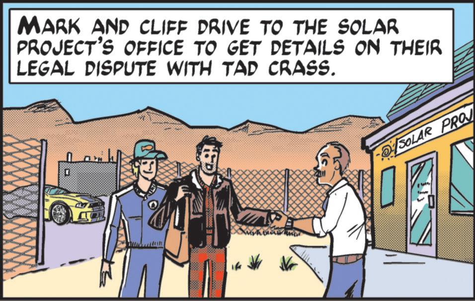 Animation OCR: MARK AND CLIFF DRIVE TO THE SOLAR PROJECT'S OFFICE TO GET DETAILS ON THEIR LEGAL DISPUTE WITH TAD CRASS. SOLAR PROJ MARK AND CLIFF DRIVE TO THE SOLAR PROJECT'S OFFICE TO GET DETAILS ON THEIR LEGAL DISPUTE WITH TAD CRASS . SOLAR PROJ