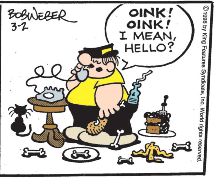 Fiction OCR: BOBWEBER 3-2 OINK! OINK! I MEANHELLO? ©1998 by King Features SyndicateInc. World rights reserved. 83 3 BOBWEBER 3-2 OINK ! OINK ! I MEANHELLO ? © 1998 by King Features SyndicateInc. World rights reserved . 83 3