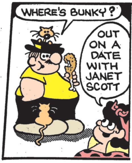 Fictional character OCR: WHERE'S BUNKY? bool OUT ON A DATE WITH JANET SCOTT WHERE'S BUNKY ? bool OUT ON A DATE WITH JANET SCOTT