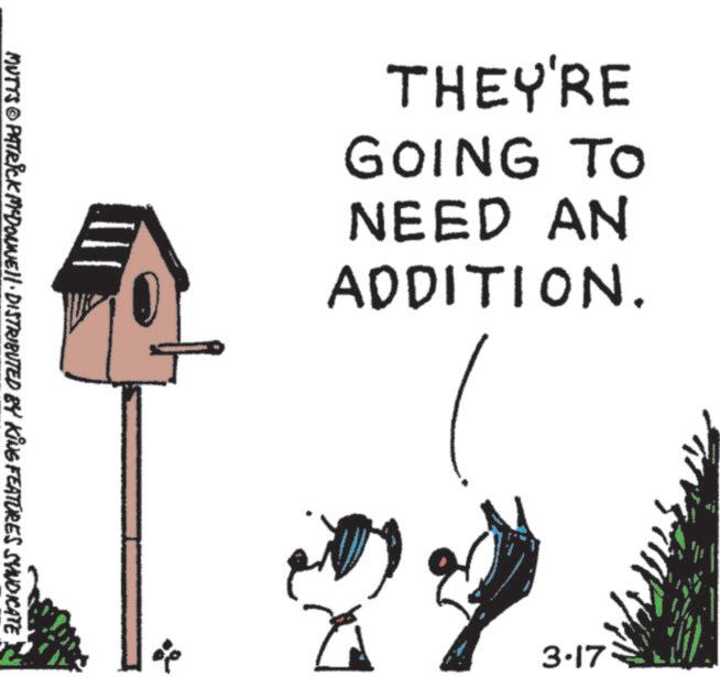 Photo caption OCR: MUTTS PATRICK MCDONNELL DISTRIBUTED BY KING FEATURES SYNDICATE THEY'RE GOING TO NEED AN ADDITION. 3.17 MUTTS PATRICK MCDONNELL DISTRIBUTED BY KING FEATURES SYNDICATE THEY'RE GOING TO NEED AN ADDITION . 3.17