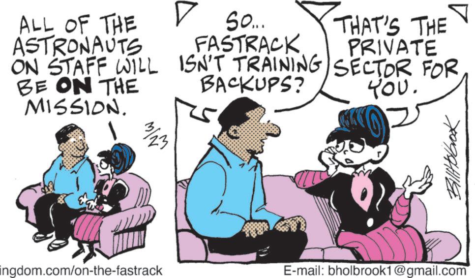 Animated cartoon OCR: ALL OF THE ASTRONAUTS ? So... FASTRACK BE ON THE MISSION. BACKUPS? THAT'S THE PRIVATE t??. ON STAFF WILL ISN'T TRAINING SECTOR FOR A 3/23 ingdom.com/on-the-fastrack Billtolbrook E-mail: bholbrook1@gmail.com ALL OF THE ASTRONAUTS ? So ... FASTRACK BE ON THE MISSION . BACKUPS ? THAT'S THE PRIVATE t?? . ON STAFF WILL ISN'T TRAINING SECTOR FOR A 3/23 ingdom.com/on-the-fastrack Billtolbrook E - mail : bholbrook1@gmail.com