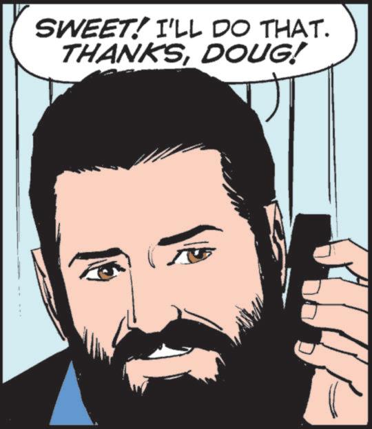 Graphic design OCR: SWEET! I'LL DO THAT. THANKSDOUG! SWEET ! I'LL DO THAT . THANKSDOUG !