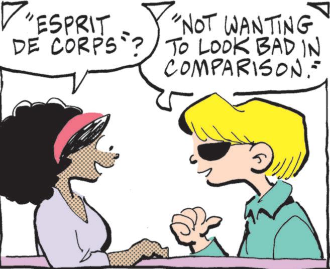 Pleased OCR: ? "ESPRIT "NOT WANTING DE CORPS"? TO LOOK BAD IN COMPARISON. ? " ESPRIT " NOT WANTING DE CORPS " ? TO LOOK BAD IN COMPARISON .