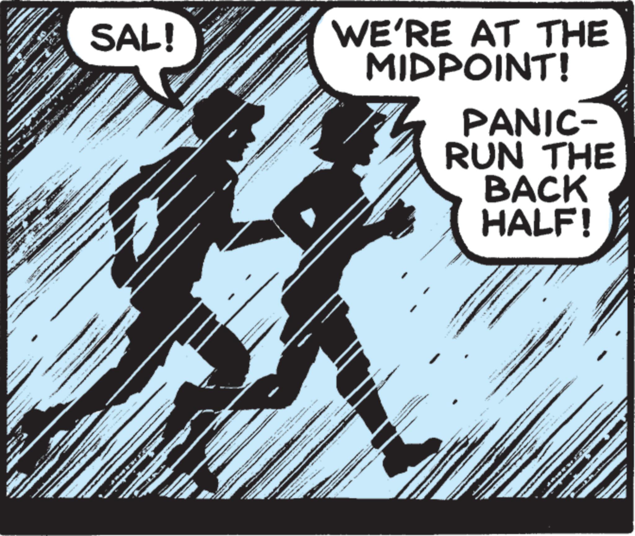 Animation OCR: ***** www SAL! www ww ww www WE'RE AT THE MIDPOINT! PANIC- RUN THE BACK HALF! ***** www SAL ! www ww ww www WE'RE AT THE MIDPOINT ! PANIC- RUN THE BACK HALF !