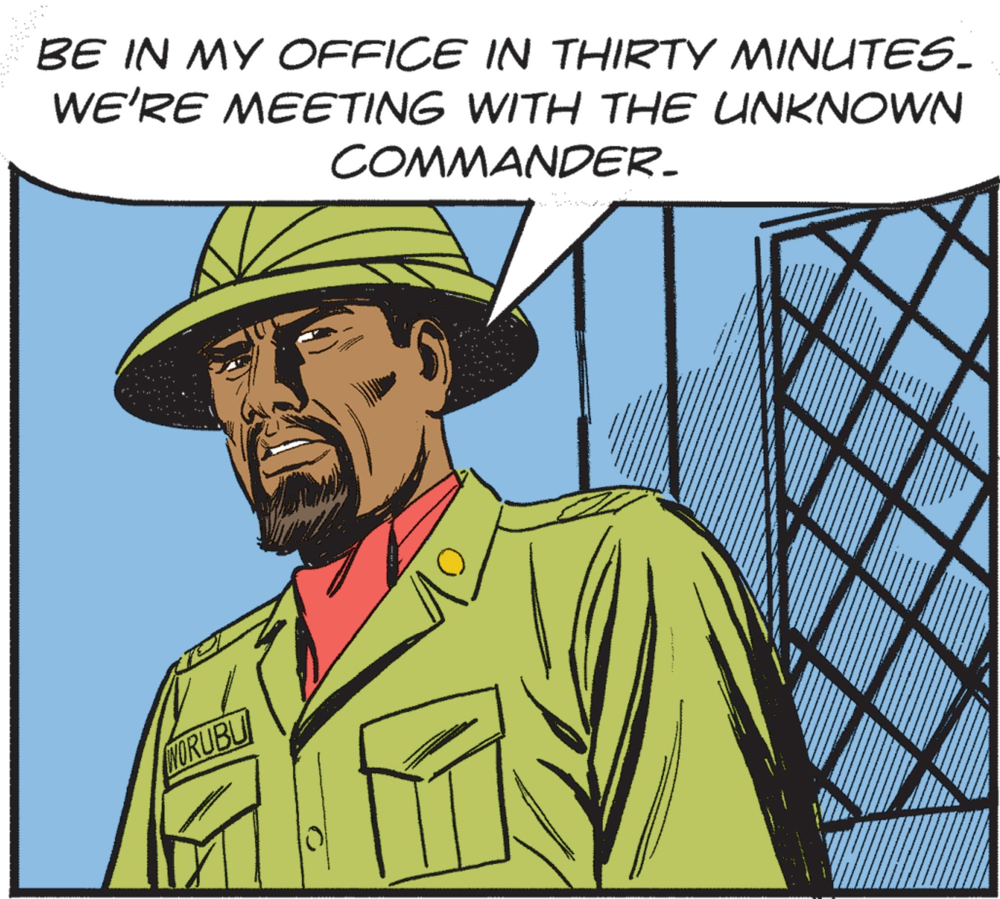 Pleased OCR: BE IN MY OFFICE IN THIRTY MINUTES. WE'RE MEETING WITH THE UNKNOWN COMMANDER- NORUBU BE IN MY OFFICE IN THIRTY MINUTES . WE'RE MEETING WITH THE UNKNOWN COMMANDER- NORUBU