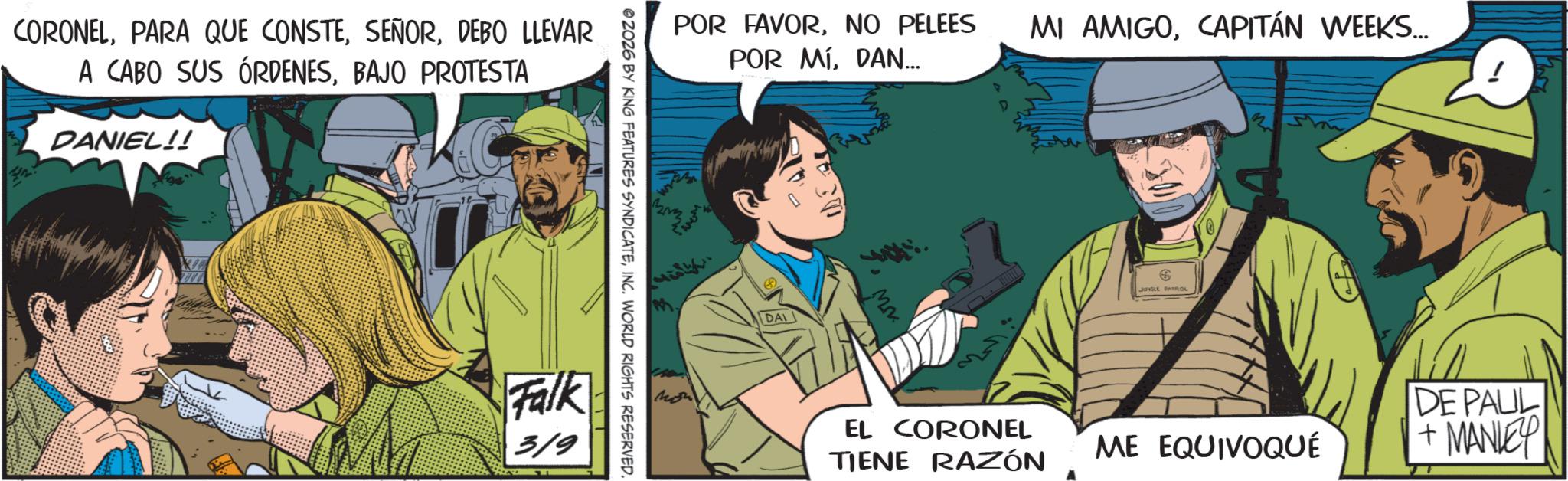 Fictional character OCR: CORONELDEBO LLEVAR A CABO SUS ÓRDENESBAJO PROTESTA DANIEL!! POR FAVORCAPITÁN WEEKS.... POR MÍDAN... ZOZ6 BY KING FEATURES SYNDICATEINC. WORLD RIGHTS RESERVED. Falk 3/9 DAIL MM EL CORONEL TIENE RAZÓN $ JUNGLE PATROL ME EQUIVOQUÉ DE PAUL +MANLEY CORONELPARA QUE CONSTEDEBO LLEVAR A CABO SUS ÓRDENESBAJO PROTESTA DANIEL !! POR FAVORNO PELEES MI AMIGOCAPITÁN WEEKS .... POR MÍDAN ... ZOZ6 BY KING FEATURES SYNDICATEINC . WORLD RIGHTS RESERVED . Falk 3/9 DAIL MM EL CORONEL TIENE RAZÓN $ JUNGLE PATROL ME EQUIVOQUÉ DE PAUL + MANLEY