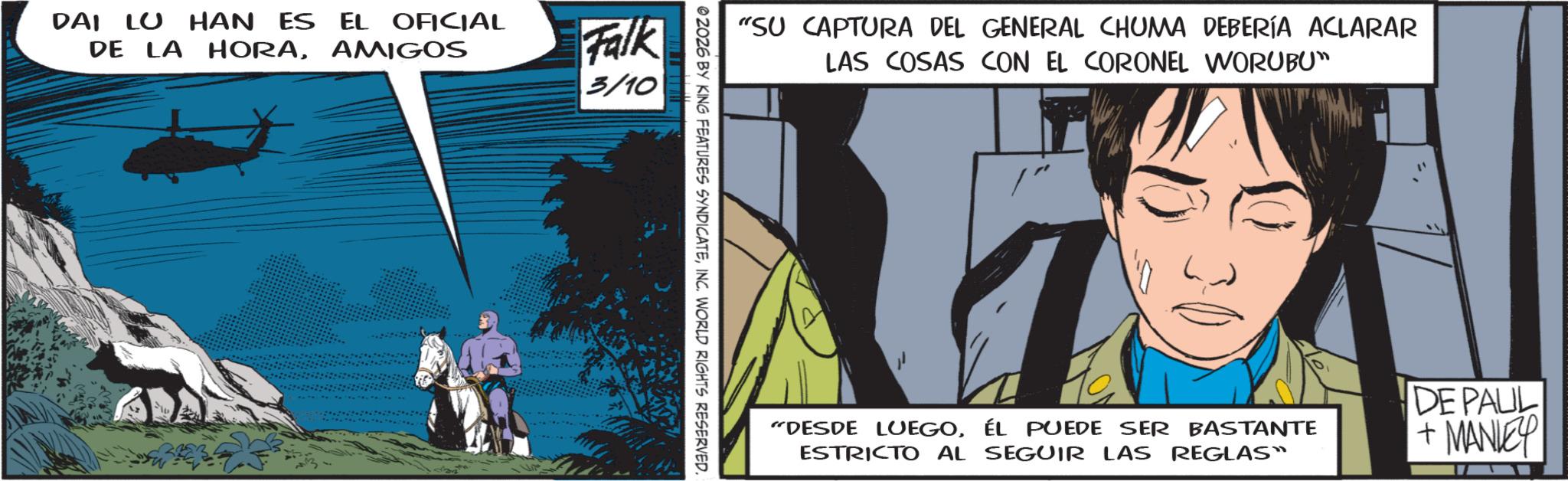 Publication OCR: DAI LU HAN ES EL OFICIAL DE LA HORAAMIGOS Falk 3/10 V "SU CAPTURA DEL GENERAL CHUMA DEBERÍA ACLARAR LAS COSAS CON EL CORONEL WORUBU™ ©2026 BY KING FEATURES SYNDICATEINC. WORLD RIGHTS RESERVED. /" "DESDE LUEGOEL PUEDE SER BASTANTE ESTRICTO AL SEGUIR LAS REGLAS DE PALIL +MANIEY DAI LU HAN ES EL OFICIAL DE LA HORAAMIGOS Falk 3/10 V " SU CAPTURA DEL GENERAL CHUMA DEBERÍA ACLARAR LAS COSAS CON EL CORONEL WORUBU ™ © 2026 BY KING FEATURES SYNDICATEINC . WORLD RIGHTS RESERVED . / " " DESDE LUEGOEL PUEDE SER BASTANTE ESTRICTO AL SEGUIR LAS REGLAS DE PALIL + MANIEY
