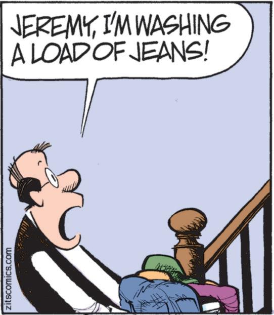 Photo caption OCR: zitscomics.com JEREMYI'M WASHING A LOAD OF JEANS! zitscomics.com JEREMYI'M WASHING A LOAD OF JEANS !