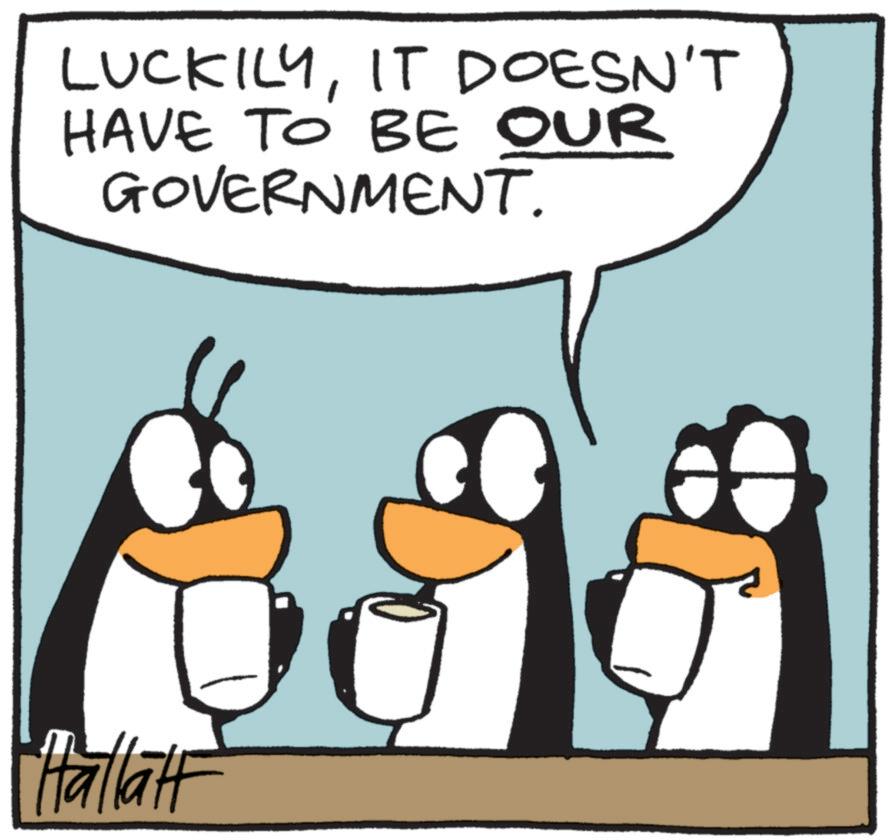 Flightless bird OCR: LUCKILYIT DOESN'T HAVE TO BE OUR GOVERNMENT. Hallat LUCKILYIT DOESN'T HAVE TO BE OUR GOVERNMENT . Hallat