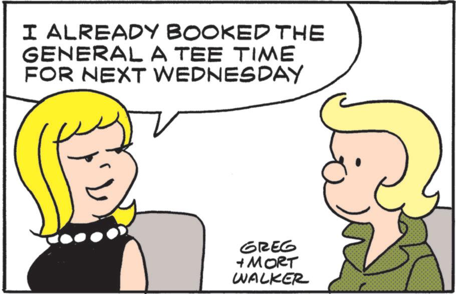 Animation OCR: I ALREADY BOOKED THE GENERAL A TEE TIME FOR NEXT WEDNESDAY GREG + MORT WALKER I ALREADY BOOKED THE GENERAL A TEE TIME FOR NEXT WEDNESDAY GREG + MORT WALKER