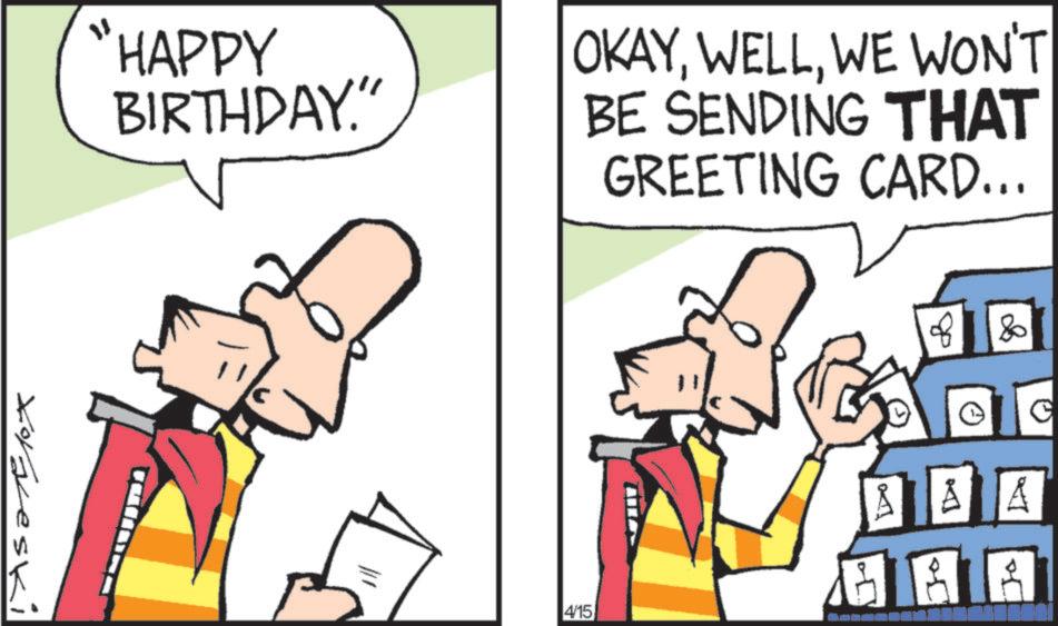 Photo caption OCR: xorgeski HAPPY BIRTHDAY." OKAYWE WON'T BE SENDING THAT GREETING CARD... 4/15 Å Jo Jo 80 xorgeski HAPPY BIRTHDAY . " OKAYWE WON'T BE SENDING THAT GREETING CARD ... 4/15 Å Jo Jo 80