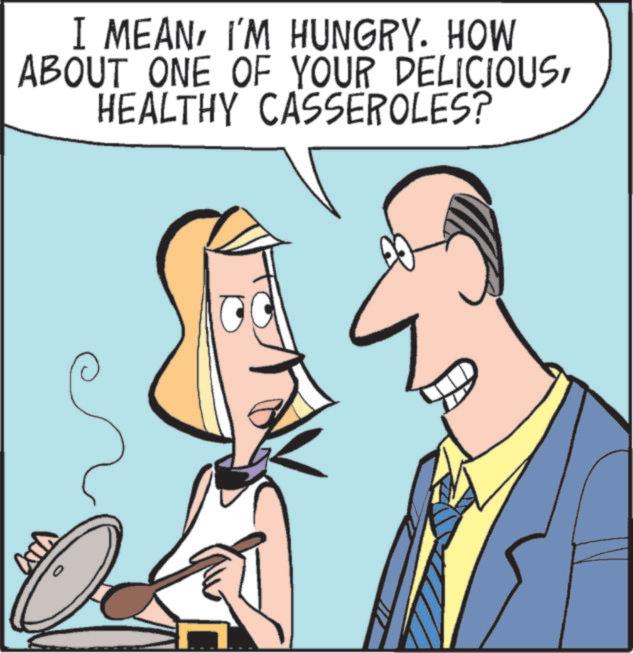 Animation OCR: AMA I MEANI'M HUNGRY. HOW ABOUT ONE OF YOUR DELICIOUSHEALTHY CASSEROLES? AMA I MEANI'M HUNGRY . HOW ABOUT ONE OF YOUR DELICIOUSHEALTHY CASSEROLES ?