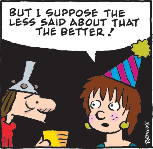 Animated cartoon OCR: BUT I SUPPOSE THE LESS SAID ABOUT THAT THE BETTER! BROWNE BUT I SUPPOSE THE LESS SAID ABOUT THAT THE BETTER ! BROWNE