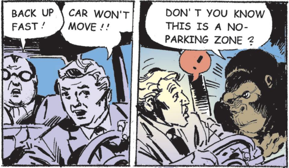 Animated cartoon OCR: BACK UP FAST! CAR WON'T MOVE !! ????? DON'T YOU KNOW THIS IS A NO- PARKING ZONE ? BACK UP FAST ! CAR WON'T MOVE !! ????? DON'T YOU KNOW THIS IS A NO- PARKING ZONE ?