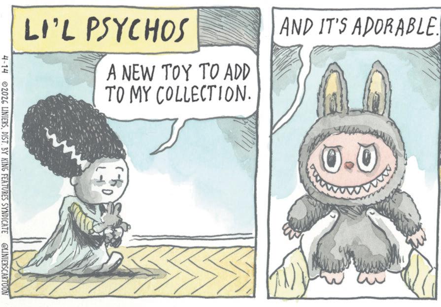Animation OCR: 0.0 www LI'L PSYCHOS A NEW TOY TO ADD TO MY COLLECTION. AND IT'S ADORABLE 4-14 2026 LINIERSDIST. BY KING FEATURES SYNDICATE @LINIERSCARTOON D 0.0 www LI'L PSYCHOS A NEW TOY TO ADD TO MY COLLECTION . AND IT'S ADORABLE 4-14 2026 LINIERSDIST . BY KING FEATURES SYNDICATE @LINIERSCARTOON D