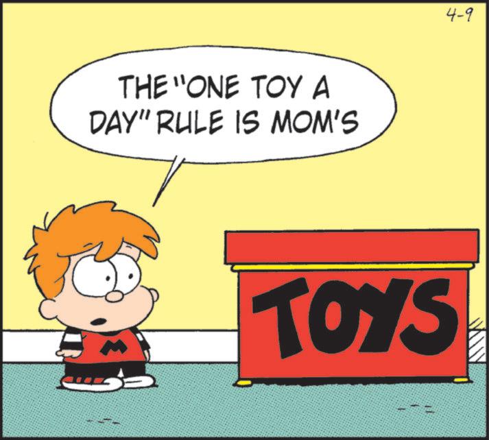 Comics OCR: THE "ONE TOY A DAY" RULE IS MOM'S ?? TOYS 4-9 THE " ONE TOY A DAY " RULE IS MOM'S ?? TOYS 4-9