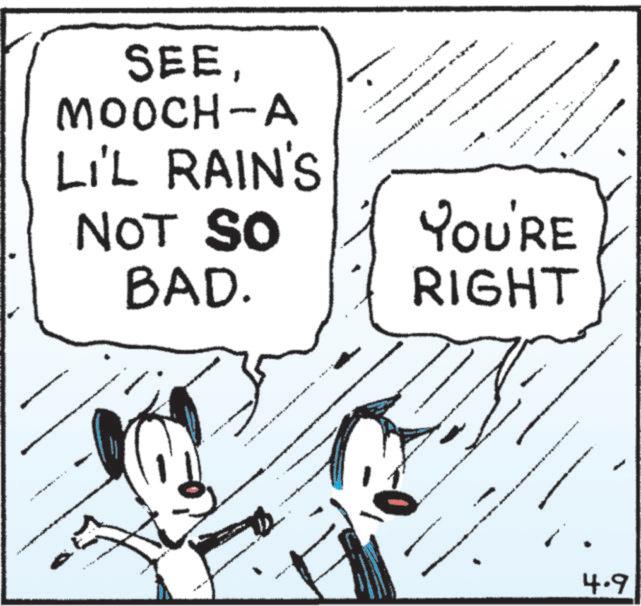 Fictional character OCR: SEEMOOCH-A LI'L RAIN'S NOT SO BAD. YOU'RE RIGHT 4.9 SEEMOOCH - A LI'L RAIN'S NOT SO BAD . YOU'RE RIGHT 4.9
