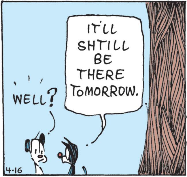 Handwriting OCR: IT'LL SHTILL BE THERE WELL? TOMORROW. 4.16 IT'LL SHTILL BE THERE WELL ? TOMORROW . 4.16
