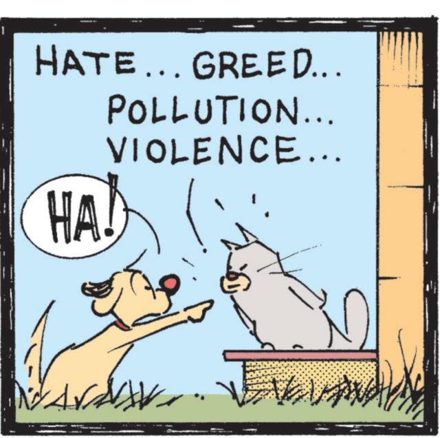 Graphics OCR: HATE... GREED... POLLUTION... VIOLENCE... HA! HATE ... GREED ... POLLUTION ... VIOLENCE ... HA !