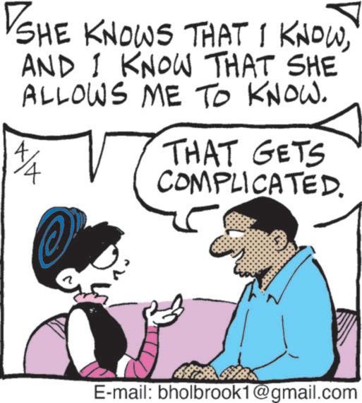 Happiness OCR: SHE KNOWS THAT I KNOWAND I KNOW THAT SHE ALLOWS ME TO KNOW. 4 THAT GETS COMPLICATED. E-mail: bholbrook1@gmail.com SHE KNOWS THAT I KNOWAND I KNOW THAT SHE ALLOWS ME TO KNOW . 4 THAT GETS COMPLICATED . E - mail : bholbrook1@gmail.com