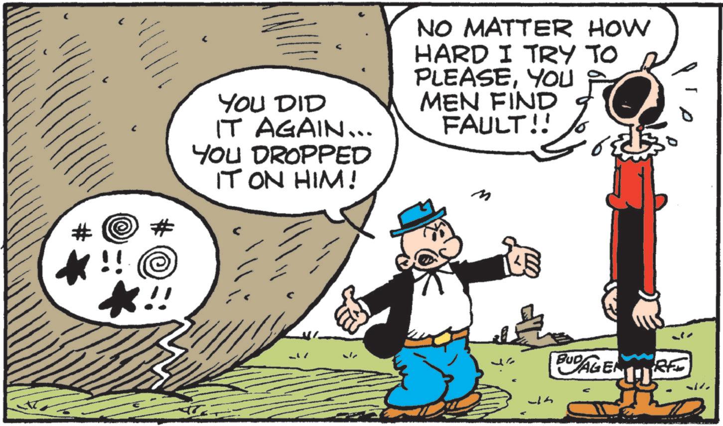 Comic book OCR: !! # YOU DID IT AGAIN... YOU DROPPED IT ON HIM! NO MATTER HOW HARD I TRY TO PLEASEYOU MEN FIND FAULT!! m BUDAGEN RE JA !! # YOU DID IT AGAIN ... YOU DROPPED IT ON HIM ! NO MATTER HOW HARD I TRY TO PLEASEYOU MEN FIND FAULT !! m BUDAGEN RE JA