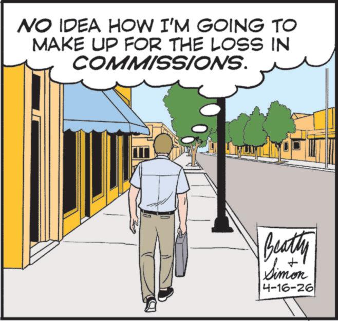 Fiction OCR: NO IDEA HOW I'M GOING TO MAKE UP FOR THE LOSS IN COMMISSIONS. Beatty Simon 4-16-26 NO IDEA HOW I'M GOING TO MAKE UP FOR THE LOSS IN COMMISSIONS . Beatty Simon 4-16-26