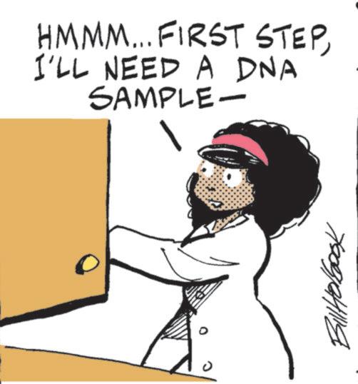 Graphics OCR: HMMM... FIRST STEPI'LL NEED A DNA SAMPLE- ??????? HMMM ... FIRST STEPI'LL NEED A DNA SAMPLE- ???????