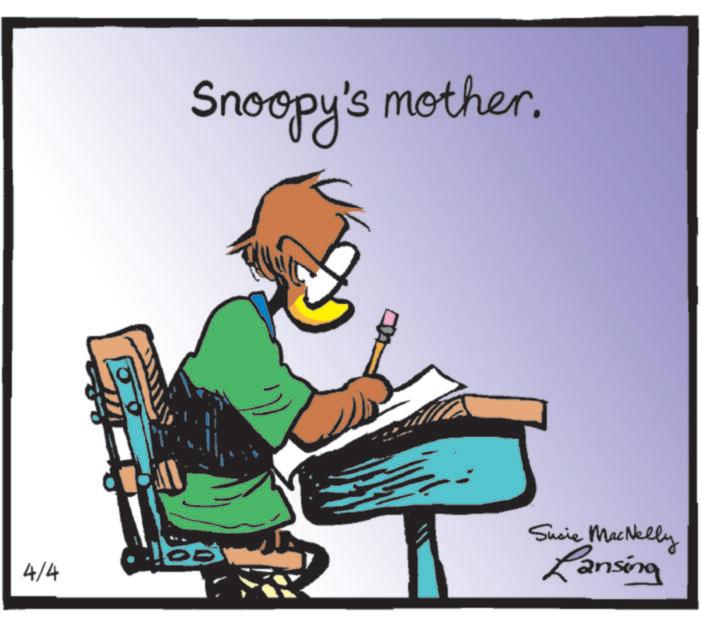 Reading OCR: Snoopy's mother. 4/4 Susie MacNelly Lansing Snoopy's mother . 4/4 Susie MacNelly Lansing