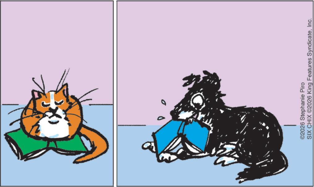Animated cartoon OCR: De ©2026 Stephanie Piro SIX CHIX ©2026 King Features SyndicateInc. De © 2026 Stephanie Piro SIX CHIX © 2026 King Features Syndicate
