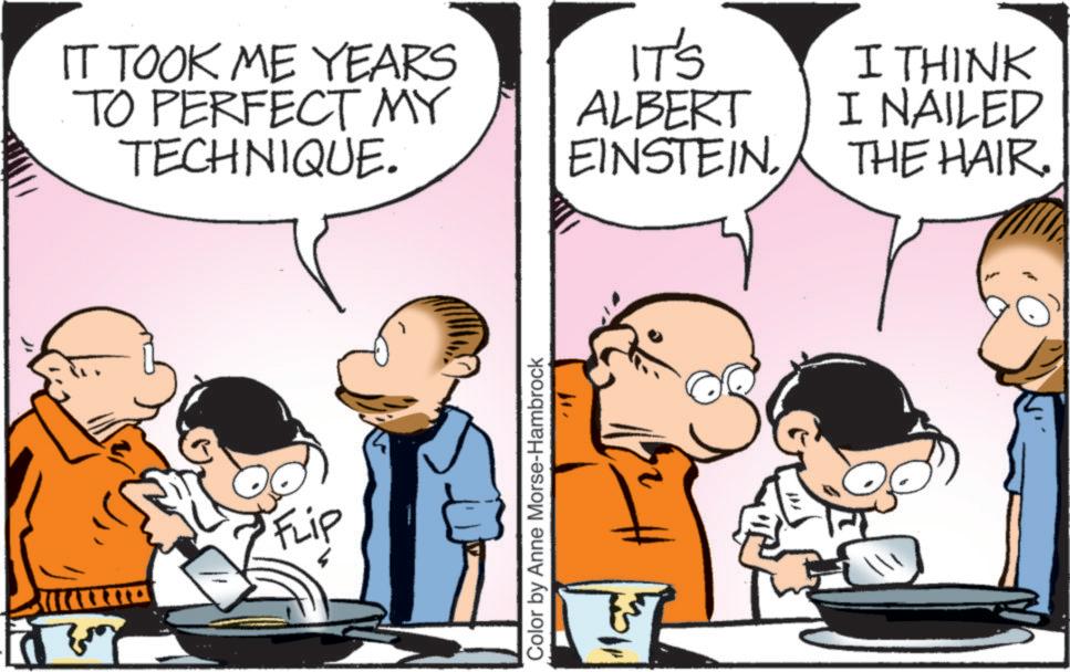 Animation OCR: IT TOOK ME YEARS TO PERFECT MY TECHNIQUE. FLIP 50 Color by Anne Morse-Hambrock IT'S ALBERT EINSTEINI THINK I NAILED THE HAIR. IT TOOK ME YEARS TO PERFECT MY TECHNIQUE . FLIP 50 Color by Anne Morse - Hambrock IT'S ALBERT EINSTEINI THINK I NAILED THE HAIR .