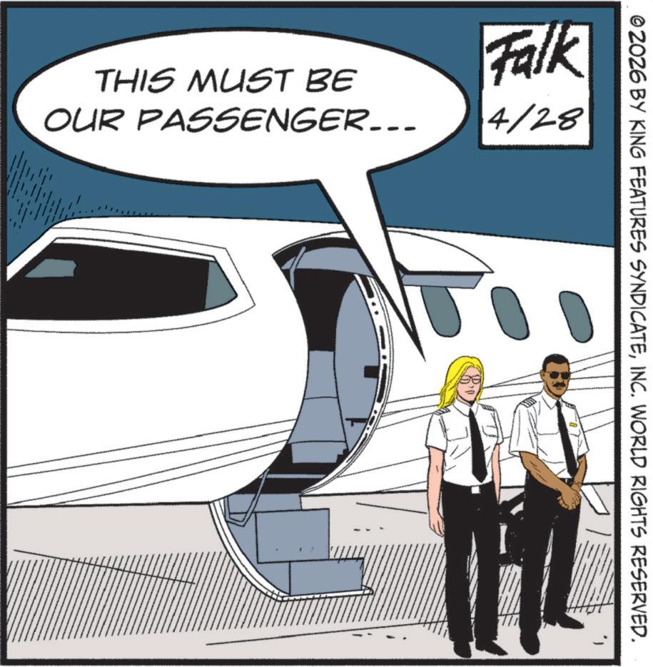 Fiction OCR: © 2026 BY KING FEATURES SYNDICATEINC. WORLD RIGHTS RESERVED. THIS MUST BE OUR PASSENGER... Falk 4/28 © 2026 BY KING FEATURES SYNDICATEINC . WORLD RIGHTS RESERVED . THIS MUST BE OUR PASSENGER ... Falk 4/28