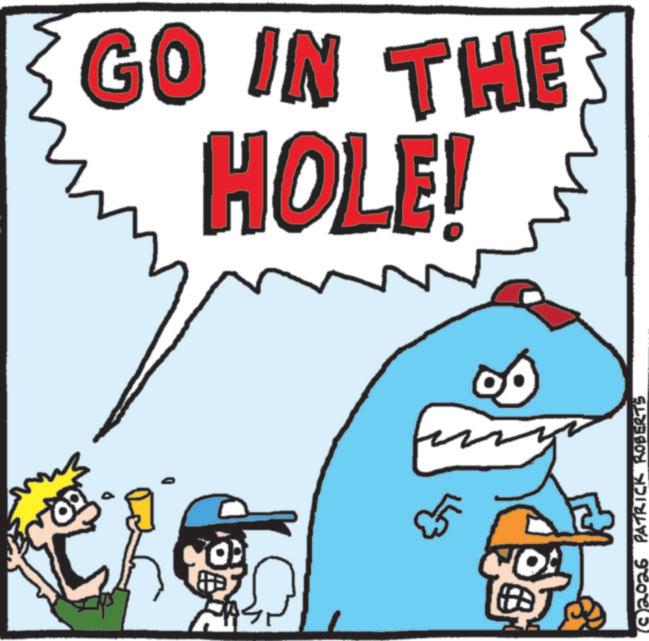 Photo caption OCR: & GO IN THE HOLE! my 92026 PATRICK ROBERTS & GO IN THE HOLE ! my 92026 PATRICK ROBERTS