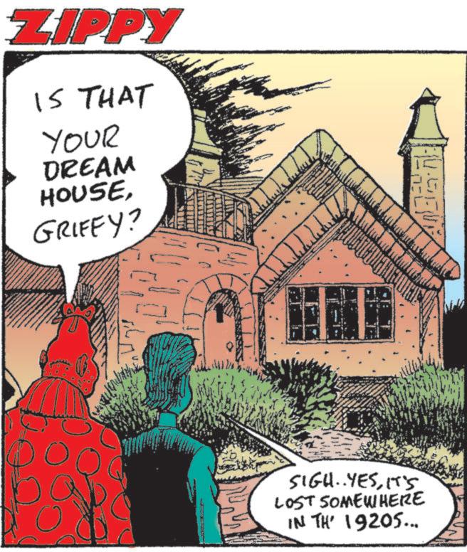 Animated cartoon OCR: ZIPPY IS THAT YOUR DREAM HOUSEGRIFFY? SIGH..YESIT'S LOST SOMEWHERE IN TH' 19205... ZIPPY IS THAT YOUR DREAM HOUSEGRIFFY ? SIGH..YESIT'S LOST SOMEWHERE IN TH ' 19205 ...