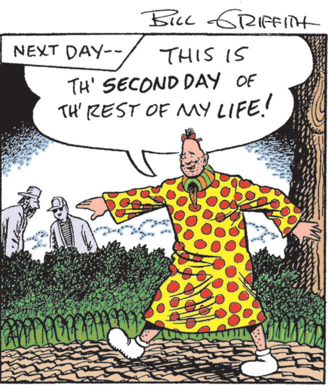 Photo caption OCR: NEXT DAY-- BILL GRIFFITH THIS IS TH' SECOND DAY OF THE REST OF MY LIFE! NEXT DAY-- BILL GRIFFITH THIS IS TH ' SECOND DAY OF THE REST OF MY LIFE !