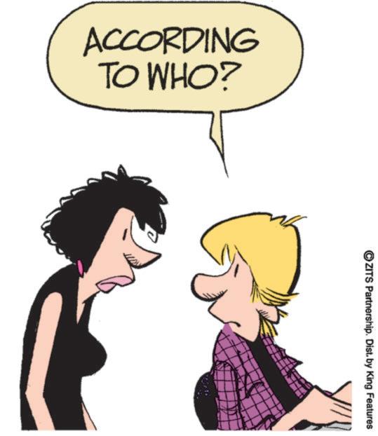 Clip art OCR: ACCORDING TO WHO? OZITS Partnership. Dist. by King Features ACCORDING TO WHO ? OZITS Partnership . Dist . by King Features